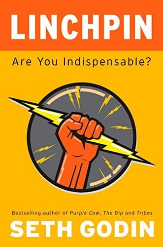 Cover of Linchpin: Are You Indispensable?