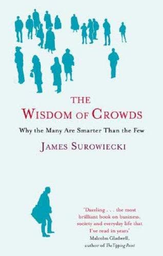 Cover of The Wisdom of Crowds (James Surowiecki)
